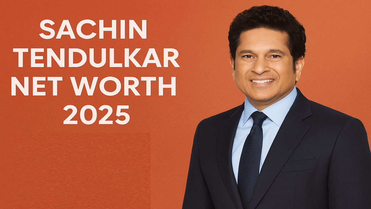 सचिन तेंदुलकर की नेट वर्थ 2025